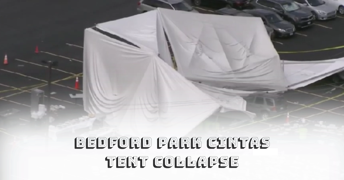 Bedford Park Cintas Tent Collapse